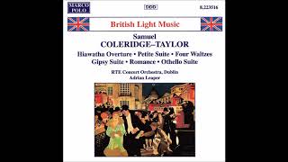 Samuel Coleridge-Taylor : Petite Suite de Concert, for orchestra Op. 77 (1910)