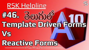 #Angular10 in Telugu #46  Template Driven Forms Vs Reactive Forms in #Angular10 in Telugu