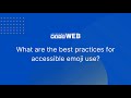 Are Emojis Accessible? What are the Best Practices? | Accessible Web