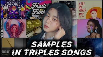 SAMPLES in tripleS Songs