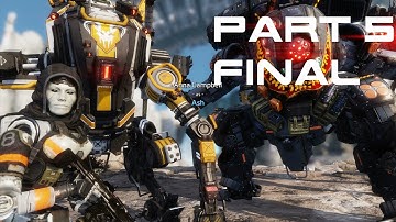 TITANFALL 2 - Gameplay Walkthrough Part 5 FINAL HD 60FPS (Full Game)