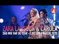Zara Larsson och Carola sjunger ”Säg mig” - Idol 2020 - Idol Sverige (TV4)