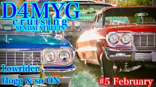 ローライダー】LOWRIDER D4MYG cruising #5 February 【ハーレー