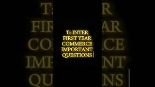 Inter First Year Important Questions For Commerce Exam Supplementary Preparation #shorts #viral