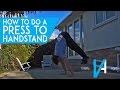 Press To Handstand Tutorial (IN DEPTH)