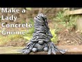 Make A Concrete Gnome Lady