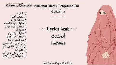 Sholawat merdu pengantar tidur / by zayn khalifa
