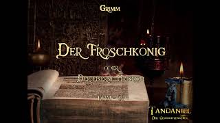 Der Froschkönig oder der eiserne Heinrich (Märchen der Gebrüder Grimm - Hörbuch) KHM - 001