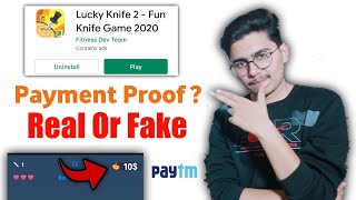 lucky knife 2 Real Or Fake | Payment Proof screenshot 2