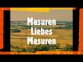 Masuren Liebes Masuren