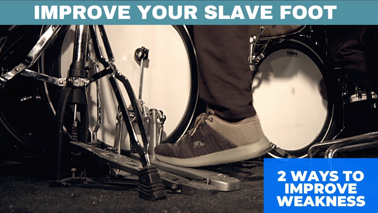 Double Bass Drum Lesson 24 Slave Foot's Weakness YouTube