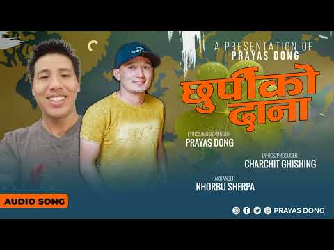 "Churpiko Dana"- Prayas Dong || Charchit Ghising || New Tamang Song