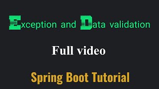 Spring boot Exception Handling and Data validation full video // Easy Learning Channel