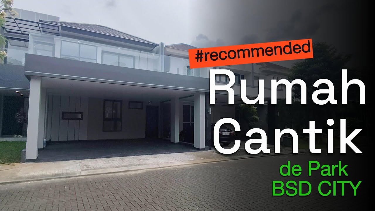 Rumah Mewah Recommended di de Park BSD City #bsdcity #rumahdijual #rumahmewah