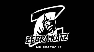 Zebra Katz - Mr. Roachclip