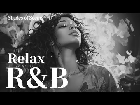 Chill R&B Mix