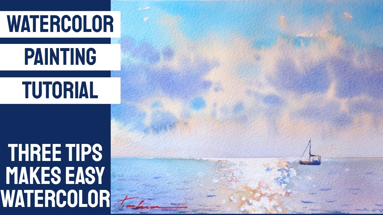 WATERCOLOR Painting TUTORIAL -THREE TIPS TO MAKES WATERCOLOR EASY - YouTube