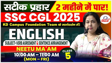 Subject + Verb Arrangement & Sentence Arrangement |SSC CGL 2025 IN 60 DAYS |BY NEETU MA