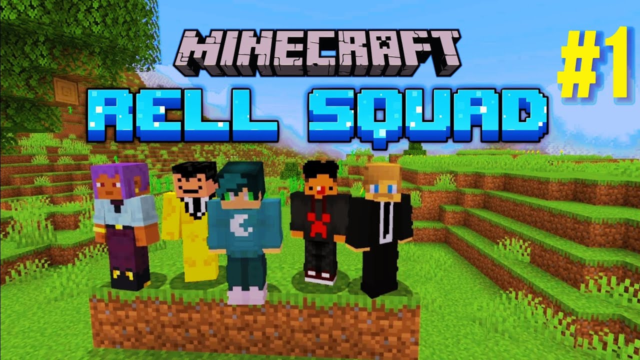 Início da RELL SQUAD! #1 - YouTube