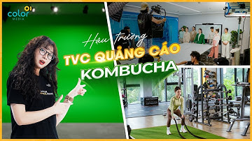 Khám phá hậu trường quay TVC quảng cáo "Nhảy chất quay đẹp" cho trà Kombucha | ColorMedia sản xuất