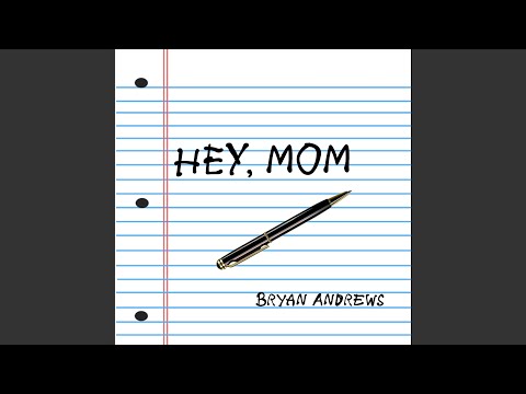 Hey, Mom