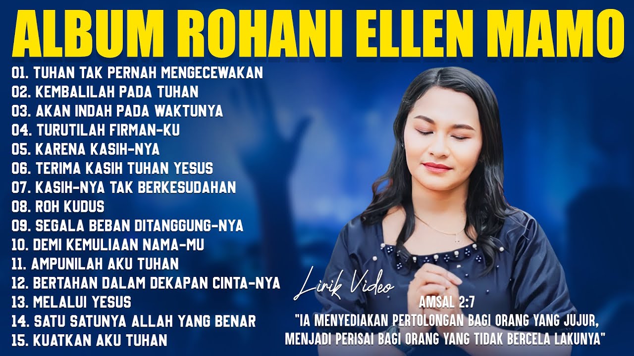 Lagu Rohani Ellen Mamo Full Album Terbaik 2025 (Lirik) Lagu Rohani Kristen Terbaru 2025 Terpopuler