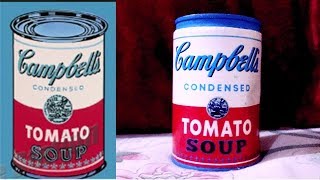 Made an Andy Warhol's Campbell Can Soup out of an actual Campbell