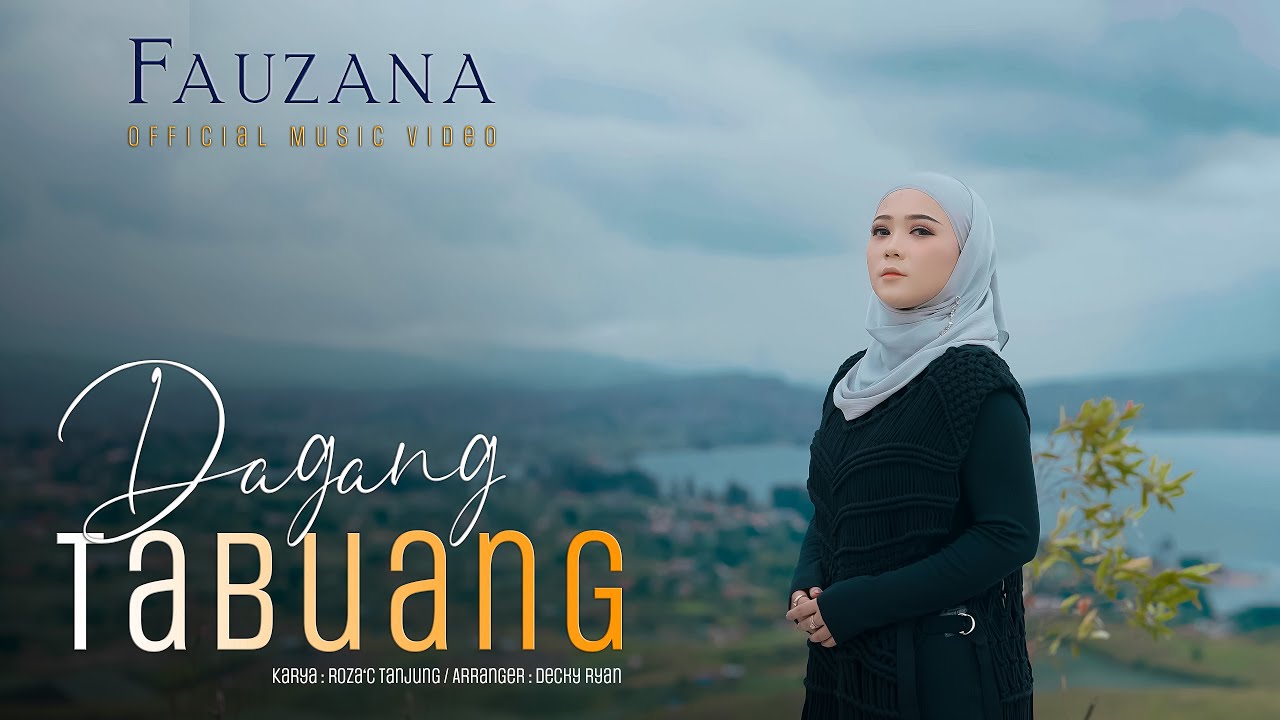 Fauzana - Dagang Tabuang ( Official Music Video )