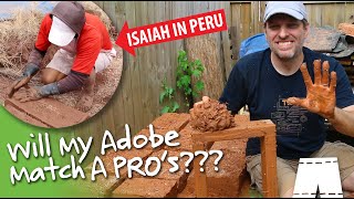 How To Make Adobe Bricks | PLUS: Watch A Peruvian PRO!