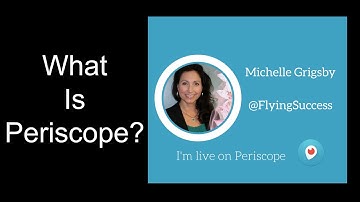 What is Periscope - Watch Me Demonstrate Periscope App Android - How to Get Started