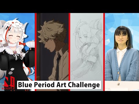 N-ko's Blue Period Art Challenge | Netflix Anime