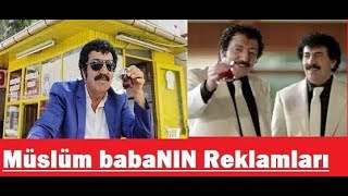 MÜSLÜM GÜRSES in Oynadıgı Tüm Reklamlar Birleştirilmiş FULL 2019