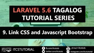 9 . Link CSS and Javascript Bootstrap File in Laravel Tagalog