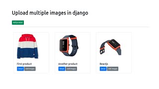 Upload multiple images in Django | Django photo album | Django image gallery
