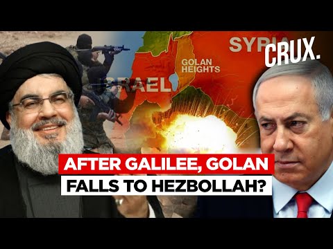 ‘Armed Cells’ In Golan After ‘Security Zones’ In Galilee: Hezbollah Raises Stakes In Israel War?