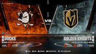Anaheim Ducks vs Vegas Golden Knights! NHL 26!