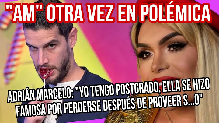 a ADRIÁN MARCELO le dolió la COMPARACIÓN con WENDY GUEVARA