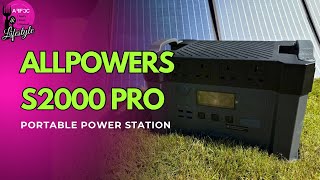ALLPOWERS S2000 Pro - The Ultimate Off Grid Camping Companion