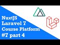 Let's build a course platform with Laravel, NuxtJS and Ant Design | Episode 7 part 4