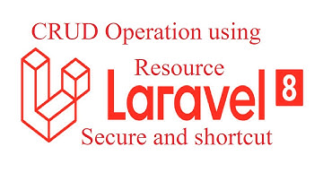 Laravel 8.x  Resource CRUD (Create,Read,Update,Delete) operation | 2021 | Hindi Explanation