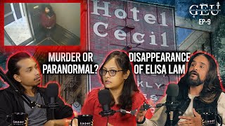 Dissecting The Disappearance of Elisa Lam -  Cecil Hotel | Ghost Encounters Unfiltered | Paranormal