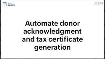 Automate donor acknowledgment and tax exemption letter generation using Zoho Writer