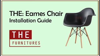 THE | Eames Chair Installation Guide (Z1007)