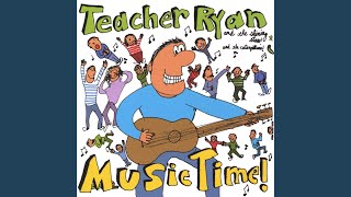 Video thumbnail of "Teacher Ryan - The Zipper Song"