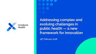 Addressing complex and evolving challenges in public health - a new framework for innovation