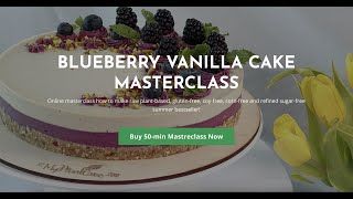 New Online Masterclass | Blueberry Vanilla Cake | DONATION TO UKRAINIAN FAMILIES