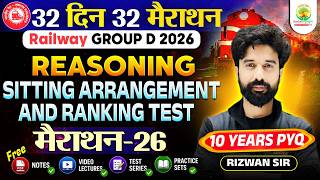 Railway Group D | Sitting Arrangement & Ranking Test | 32 Din 32 Marathon | Marathon 26 | Rizwan Sir