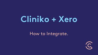 How To: Cliniko & Xero - How to Integrate