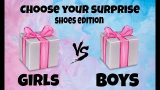 Choose your surprise   GIRLS VS BOYS (SHOES EDITION ) #surprising #gifts Resimi