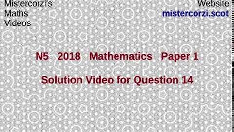 Q14 Paper 1 SQA 2018 National 5 Maths Exam.
